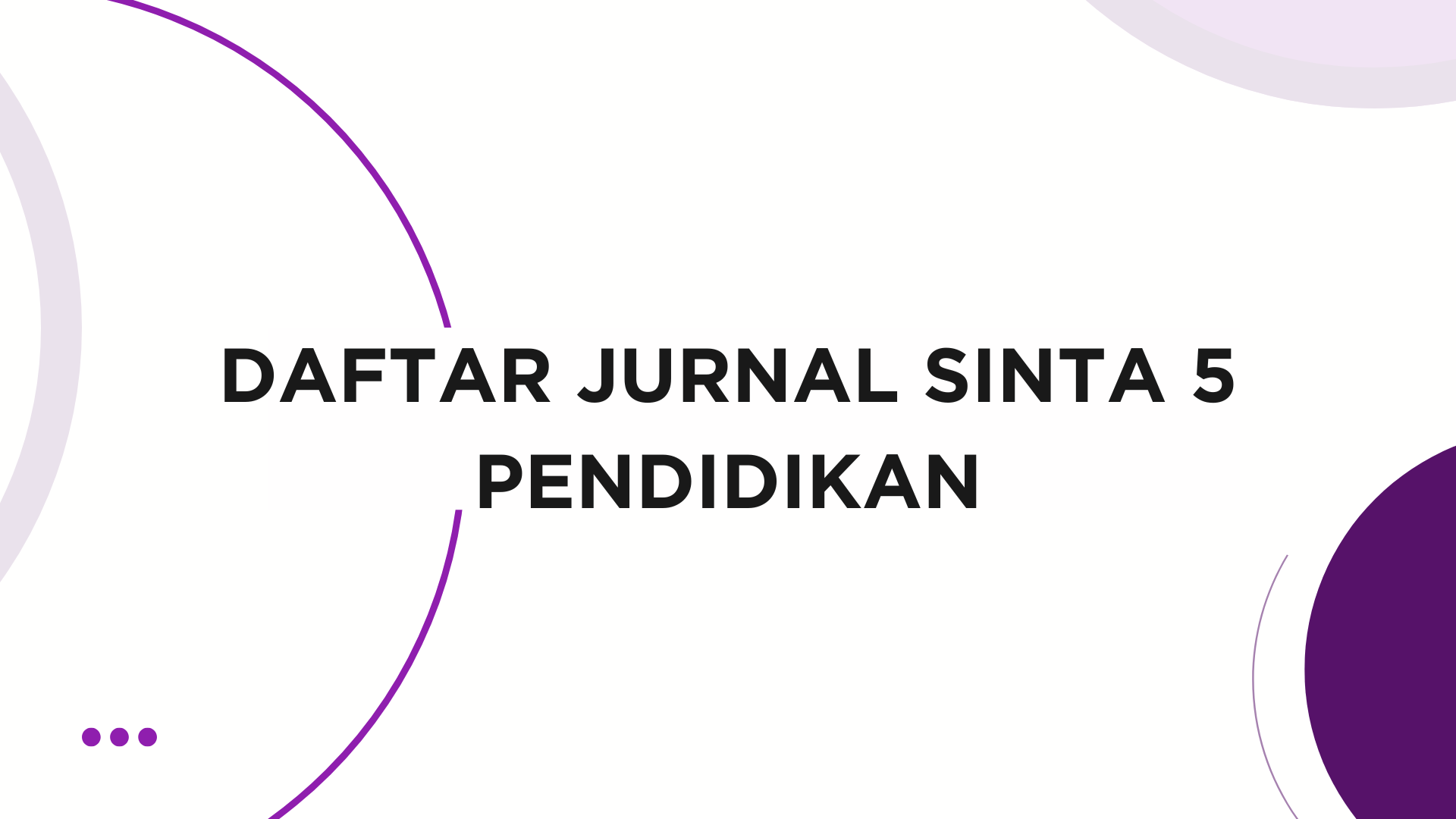 Daftar Jurnal Sinta 5 Pendidikan