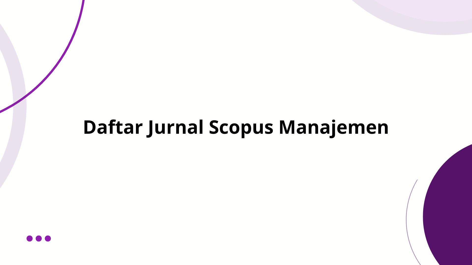 Daftar Jurnal Scopus Manajemen